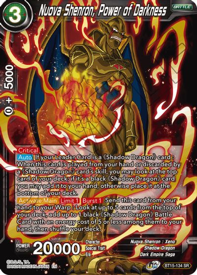 Nuova Shenron, Power of Darkness (BT15-134) [Saiyan Showdown] - for just $0.15! 