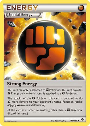 Strong Energy 104/111 - XY  Furious Fists - for just $0.44! 