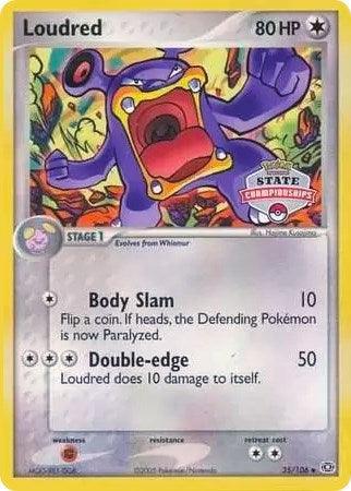 Loudred (35/106) (State Championships) [EX: Emerald] - for just $3.60! 