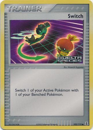 Switch (102/113) (Stamped) [EX: Delta Species] - for just $3.60! 