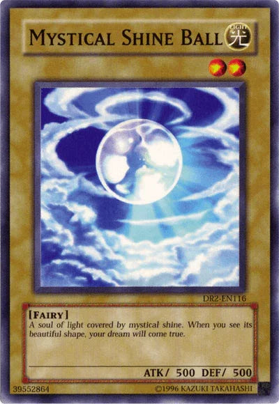 Mystical Shine Ball [DR2-EN116] Common - for just $0.15! 