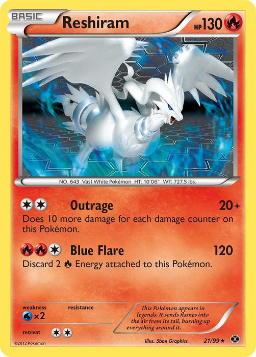 Reshiram (21/99) (Theme Deck Exclusive) [Black & White: Next Destinies] - for just $1.65! 