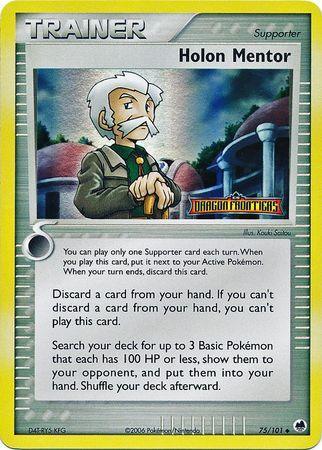 Holon Mentor (75/101) (Stamped) [EX: Dragon Frontiers] - for just $8.40! 