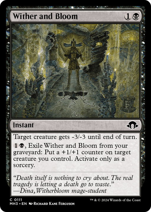 Wither and Bloom (MH3-111) - Modern Horizons 3 - for just $0.01! 