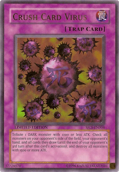 Crush Card Virus [SJCS-EN004] Ultra Rare - for just $800! 