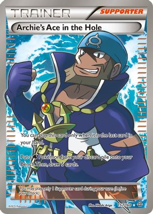 Archie's Ace in the Hole (Full Art) 157/160 - XY  Primal Clash Holofoil - for just $8.50! 