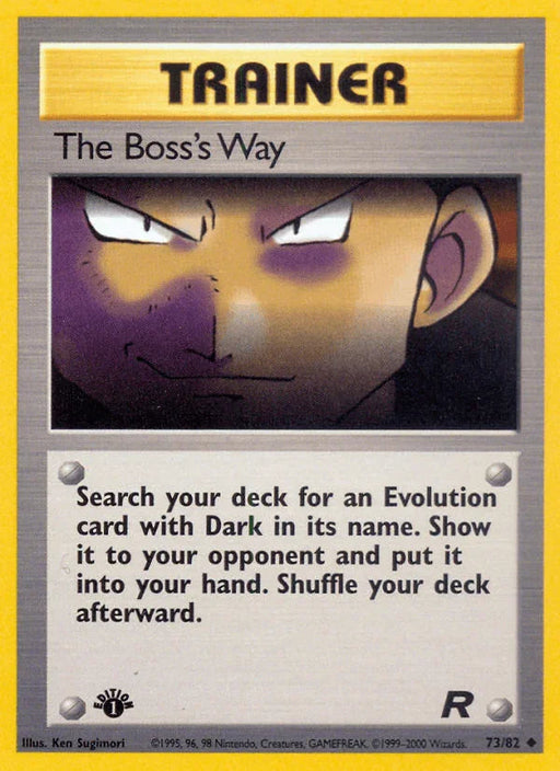 The Boss's Way (73/82) [Team Rocket 1st Edition] - for just $0.45! 