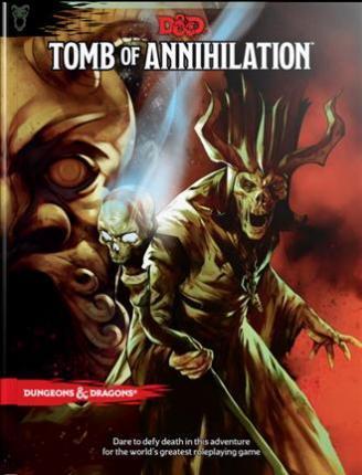 Dungeons & Dragons - Tomb of Annihilation (Hardcover) - for just $49.99! 