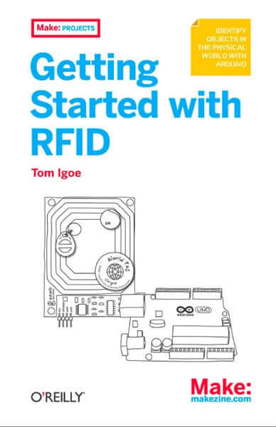 Make: Getting Started with RFID - Print - for just $5.99! 