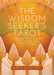 The Wisdom Seeker's Tarot - for just $26.95! 