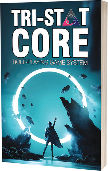 Tri-Stat Core Role-Playing Game System - for just $14.95! 
