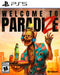 Welcome To Paradize (PlayStation 5) - for just $0! 