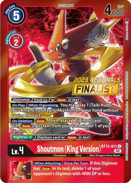 Shoutmon (King Version) [BT12-011] (2023 Regionals Finalist) [Across Time Promos] - Just $8.75! Shop now at Retro Gaming of Denver