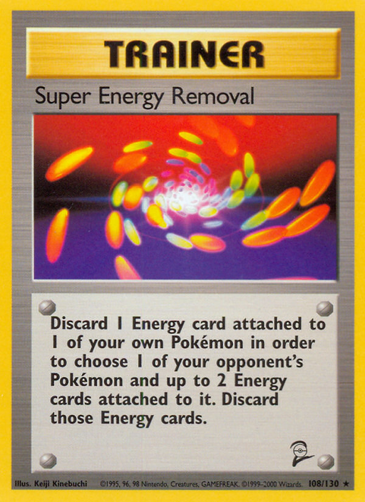 Super Energy Removal (108/130) [Base Set 2] - Just $0.40! Shop now at Retro Gaming of Denver