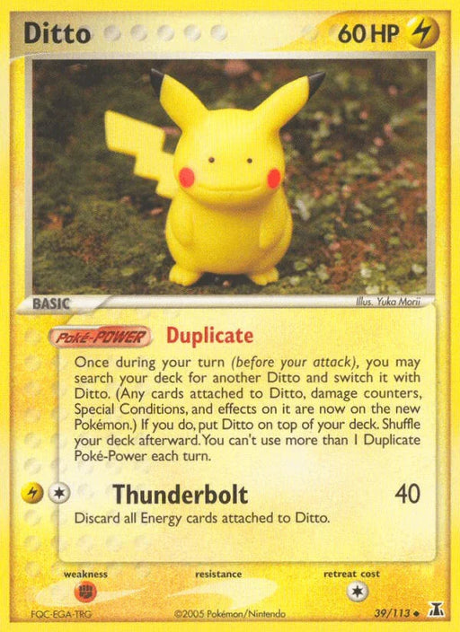 Ditto (39/113) [EX: Delta Species] - for just $33.25! 