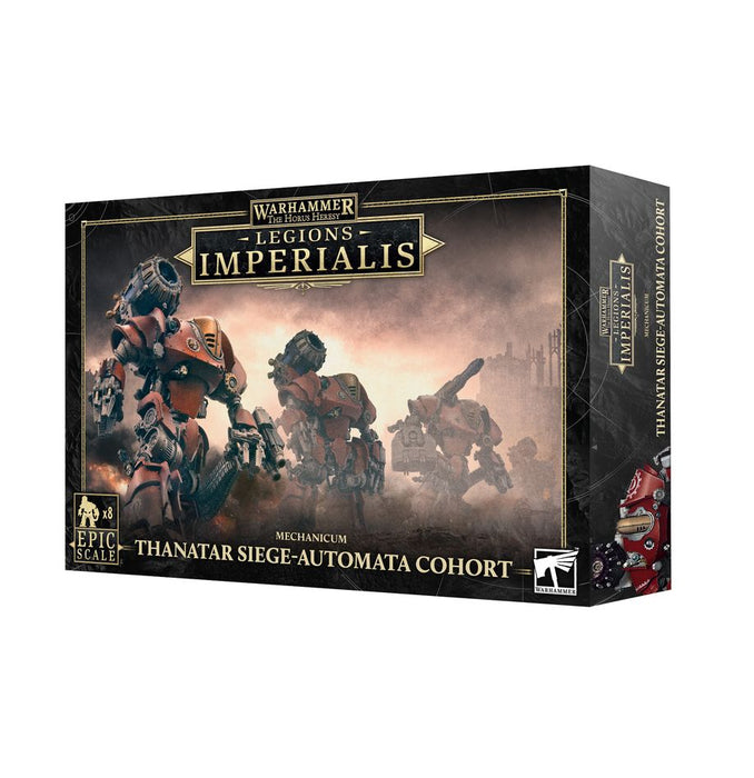 Warhammer Legions Imperialis: Thanatar Siege-Automata Cohort - for just $53! 