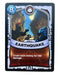 Earthquake (Battlecast) - for just $0.25! 