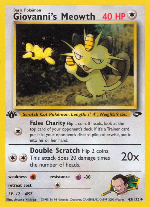 Giovanni's Meowth (43/132) [Gym Challenge 1st Edition] - for just $1.40! 