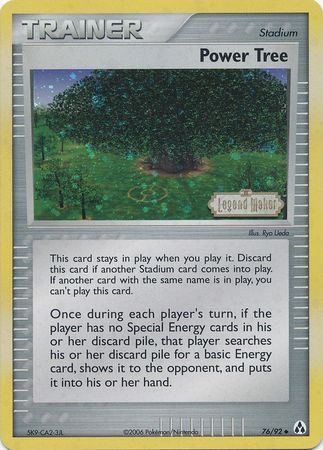 Power Tree (76/92) (Stamped) [EX: Legend Maker] - Just $1! Shop now at Retro Gaming of Denver