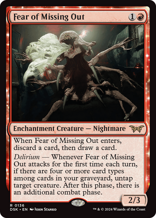 Fear of Missing Out (DSK-136) - Duskmourn: House of Horror: (enchantment) - for just $1.04! 