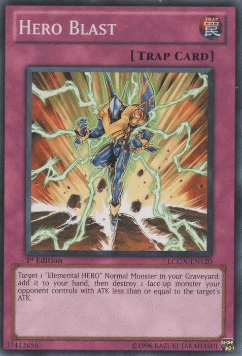 Hero Blast [LCGX-EN120] Common - for just $0.20! 