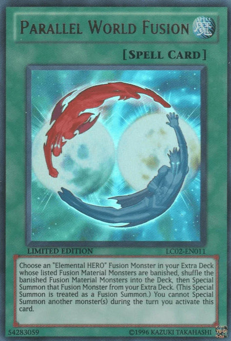 Parallel World Fusion [LC02-EN011] Ultra Rare - for just $0.10! 