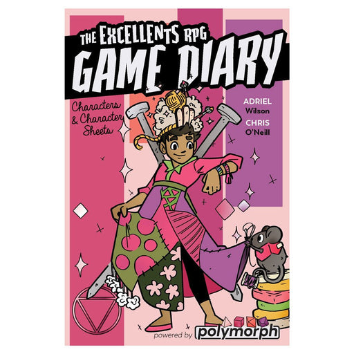 The Excellents RPG: Game Diary - for just $14.99! 