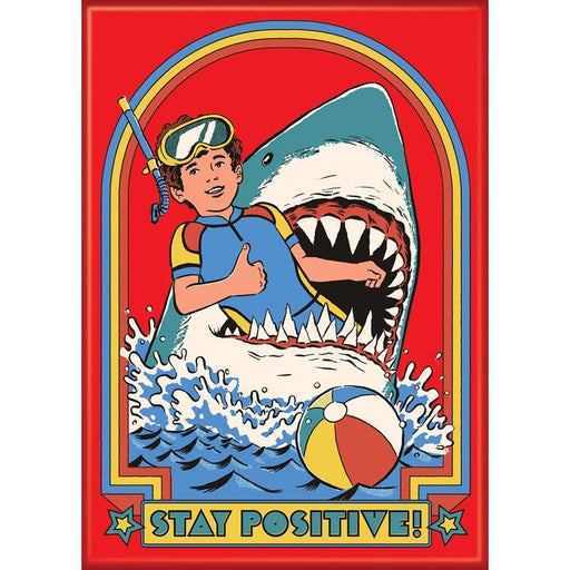 Steven Rhodes: Stay Positive Magnet - for just $4.49! 