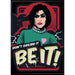 Rocky Horror Picture Show: Frank Be It Magnet - for just $4.49! 