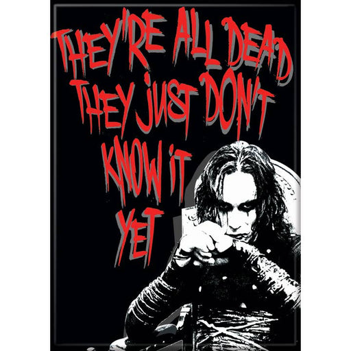 The Crow: All Dead Magnet - for just $4.49! 