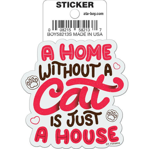 Tobe Fonseca: A Home Without A Cat Die Cut Vinyl Sticker - 3" - for just $3! 