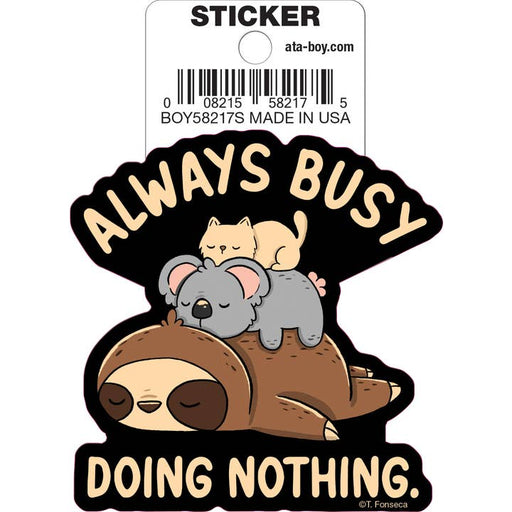 Tobe Fonseca: Always Busy Doing Nothing Die Cut Vinyl Sticker - 3" - for just $3! 