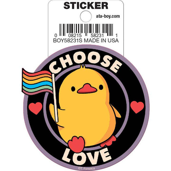 Tobe Fonseca: Choose Love Pride Duck Die Cut Vinyl Sticker - 3" - for just $3! 