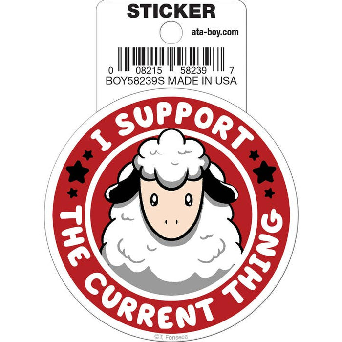 Tobe Fonseca: I Support the Current Thing Sheep Die Cut Vinyl Sticker - 3" - for just $3! 
