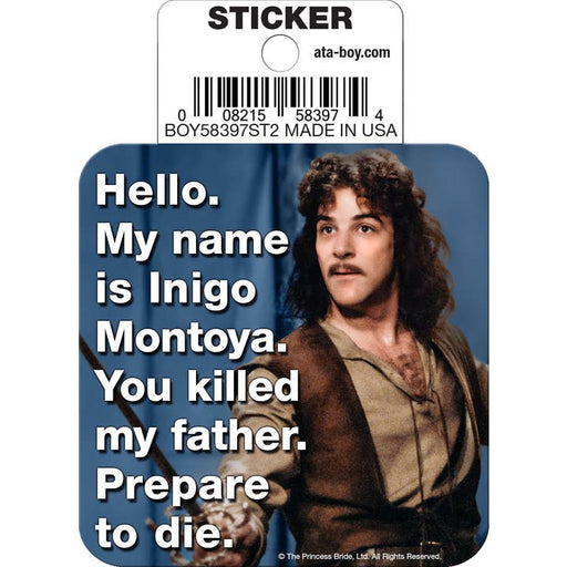 Ata-Boy Stickers: Die Cut Vinyl Sticker - 3" - Princess Bride - Inigo Montoya - Quote - for just $2.99! 