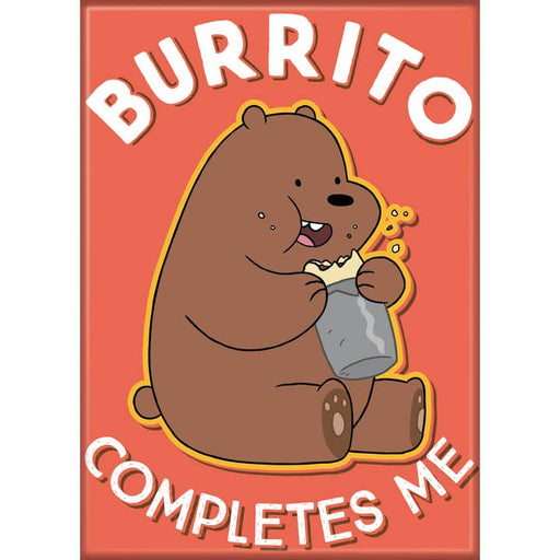 We Bare Bears: Grizzly Burrito Completes Me Magnet - for just $4.49! 