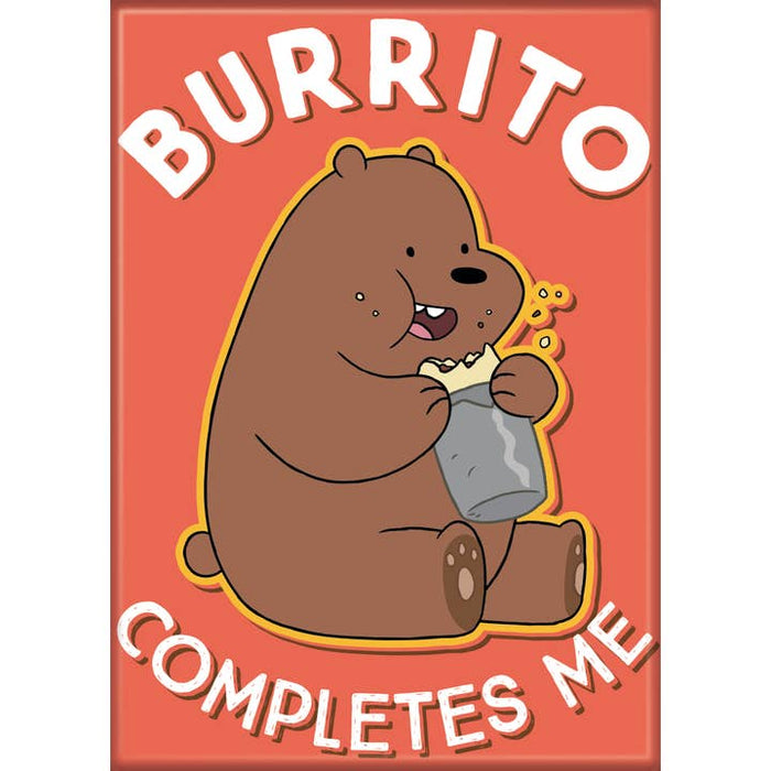 We Bare Bears: Grizzly Burrito Completes Me Magnet - for just $4.49! 