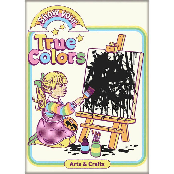 Steven Rhodes: Show Your True Colors Magnet - for just $4.49! 
