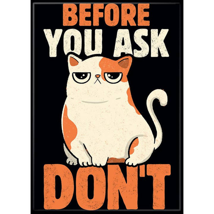 Tobe Fonseca: Before You Ask Don’t Magnet - for just $4.49! 