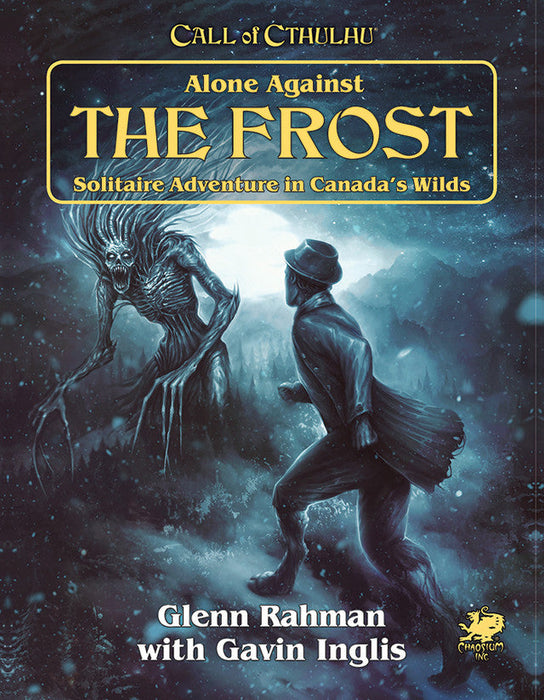 Call of Cthulhu: Alone Against The Frost: A Solo Play Adventure - for just $19.99! 