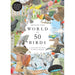 Around the World in 50 Birds 1000 Piece Jigsaw Puzzle Laurence King - for just $24.99! 