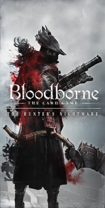 Bloodborne: The Card Game - The Hunter's Nightmare Expansion - for just $24.99! 