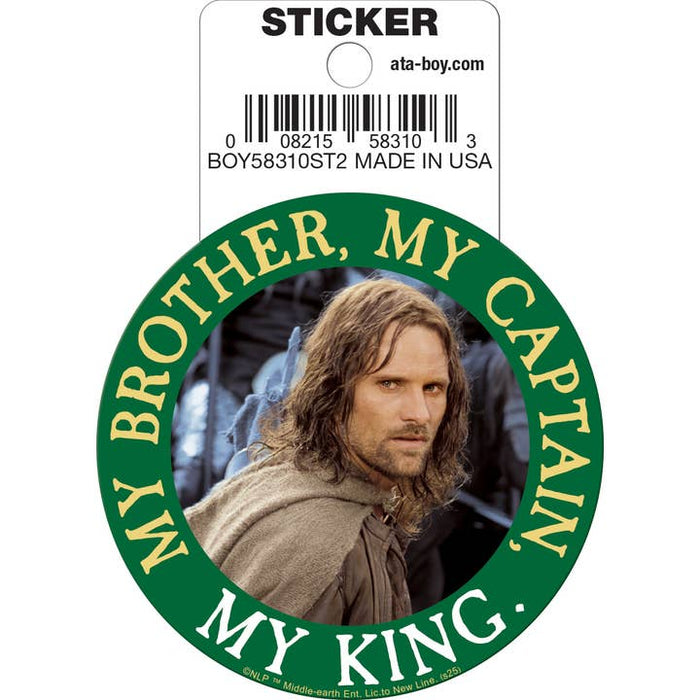 Lord of the Rings: Aragorn My Brother, My Captain, My King Die Cut Vinyl Sticker - 3" - for just $3! 