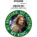 Lord of the Rings: Aragorn My Brother, My Captain, My King Die Cut Vinyl Sticker - 3" - for just $3! 