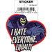 Ata-Boy Stickers: Die Cut Vinyl Sticker - 3" - Masters of the Universe - Skeletor - I Hate Everyone, Equally - for just $3! 