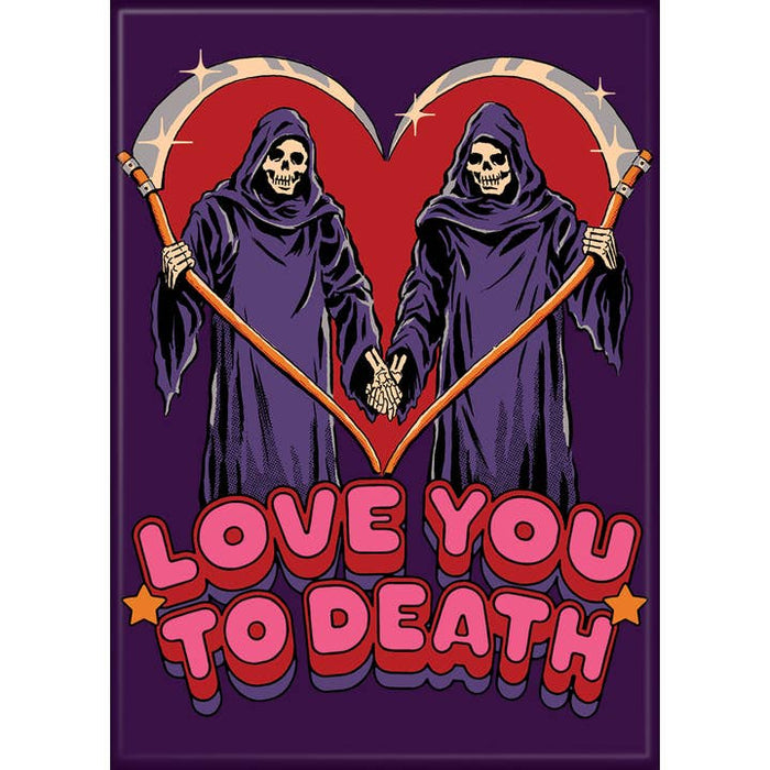 Steven Rhodes: Love You To Death Magnet - for just $4.49! 