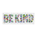 Be Kind 1000 Piece Panoramic Jigsaw Puzzle Galison - for just $19.99! 