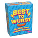 Best to Wurst - The Witty Game of Wacky Answers - Outset - for just $17.99! 