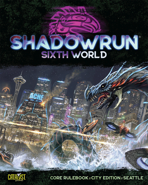 Shadowrun: Sixth World Core Rulebook - City Edition - Seattle - for just $49.99! 