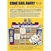 Come Sail Away! - for just $39.99! 